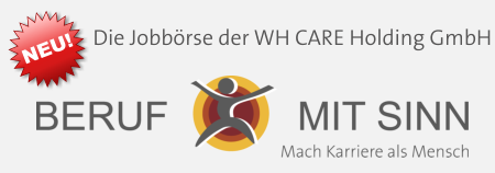 NEU!  Die Jobbörse der WH CARE Holding GmbH