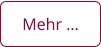 Mehr …