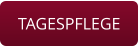 TAGESPFLEGE